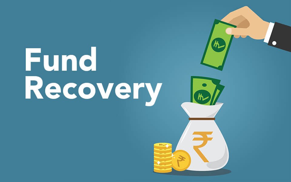 Recovery of<strong>Funds</strong>